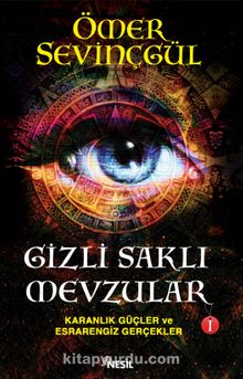 Gizli Saklı Mevzular 1 - Ömer S.
