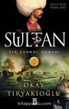 Sultan & Bir Kanuni Romanı