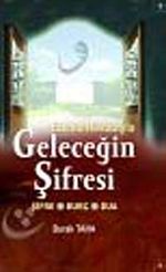 Ebced Hesabıyla Geleceğin Şifresi & Şifre - Burç - Dua