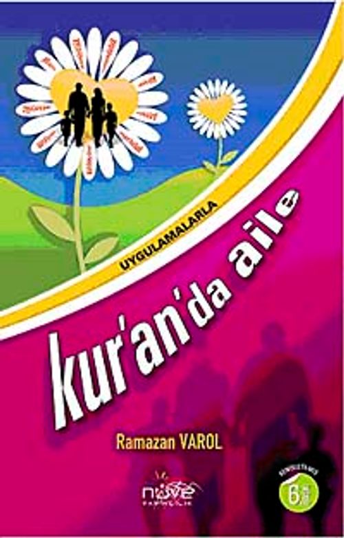Uygulamalarla Kur'an'da Aile