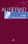 Kadın (Fatıma Fatımadır)