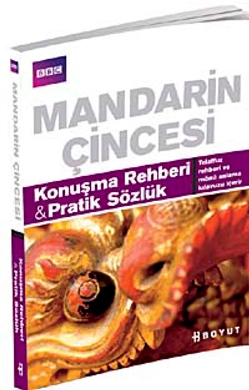 Mandarin Çincesi Konuşma Rehberi Pratik Sözlük