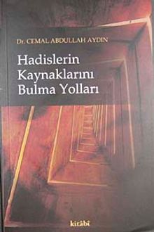 Hadislerin Kaynaklarını Bulma Yolları