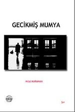 Gecikmiş Mumya