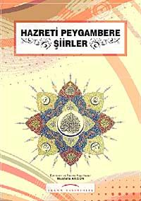 Hazreti Peygambere Şiirler