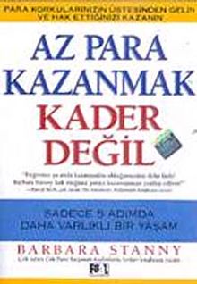 Az Para Kazanmak Kader Değil