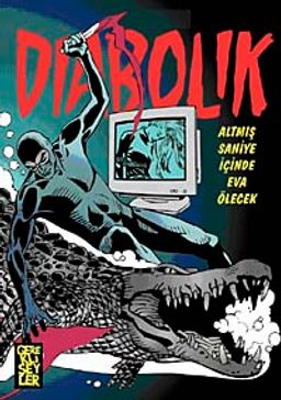 Diabolik 4. Cilt / Altmış Saniye İçinde Eva Ölecek