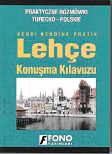 Kendi Kendine Pratik Lehçe Konuşma Kılavuzu