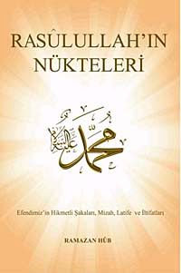 Rasulullah'ın Nükteleri
