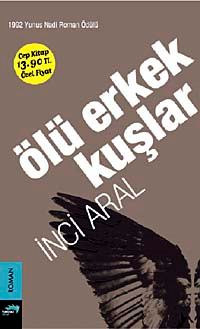 Ölü Erkek Kuşlar (Cep Boy)