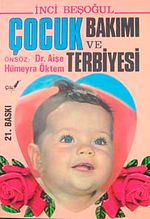 Çocuk Bakımı ve Terbiyesi