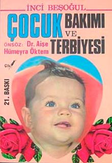 Çocuk Bakımı ve Terbiyesi