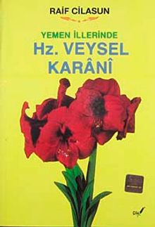 Yemen İllerinde Hz. Veysel Karani