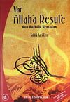 Var Allah'a Resul'e / Ruh B&uuml;lb&uuml;l&uuml; U&ccedil;madan