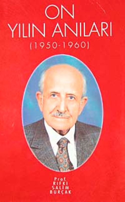 On Yılın Anıları (1950-1960)