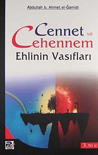 Cennet ve Cehennem Ehlinin Vasıfları