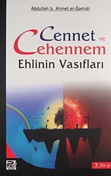 Cennet ve Cehennem Ehlinin Vasıfları