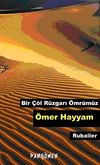 Bir &Ccedil;&ouml;l R&uuml;zgarı &Ouml;mr&uuml;m&uuml;z