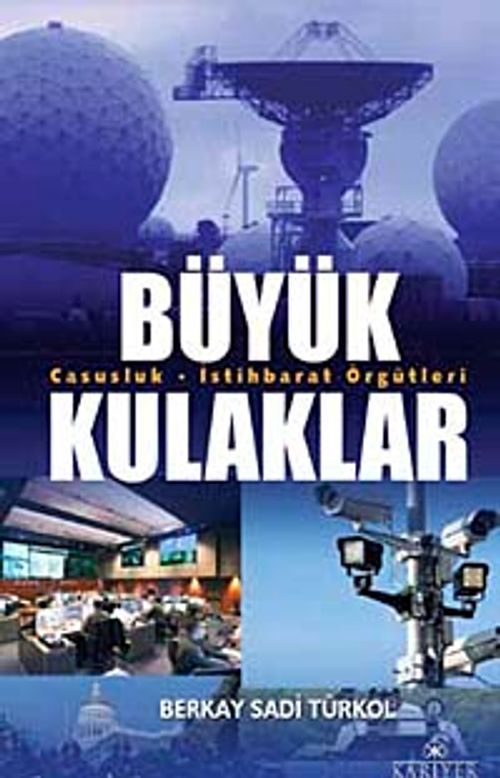 Büyük Kulaklar & Casusluk-İstihbarat Örgütleri