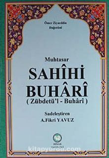 Muhtasar Sahihi Buhari & Zübdetü'l-Buhari (Şamuha Kağıt)