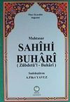 Muhtasar Sahihi Buhari & Z&uuml;bdet&uuml;'l-Buhari (Şamuha Kağıt)