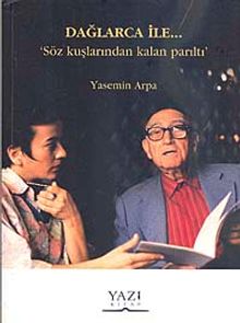 Dağlarca İle... & Söz Kuşlarından Kalan Parıltı