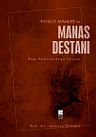 Yusuf Mamay ve Manas Destanı &amp; Doğu Türkistan Kırgız Varyantı