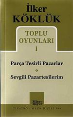 Toplu Oyunları-1 & Parça Tesirli Pazarlar-Sevgili Pazartesilerim