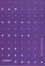 Kan Rüyayı Bozar