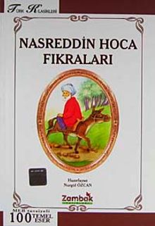Nasreddin Hoca Fıkraları (Ortaöğretim 100 Temel Eser)