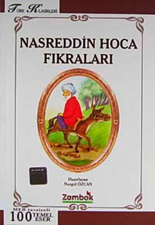 Nasreddin Hoca Fıkraları (Ortaöğretim 100 Temel Eser)