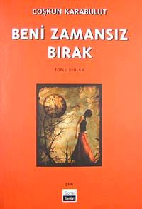 Beni Zamansız Bırak