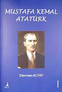 Mustafa Kemal Atatürk