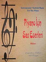 Piyano İçin Saz Eserleri Albüm-1