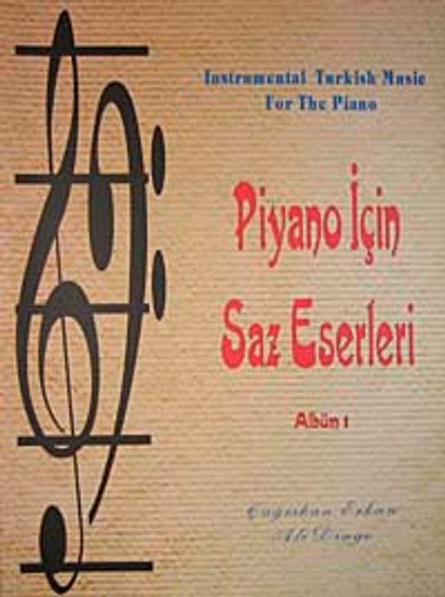 Piyano İçin Saz Eserleri Albüm-1