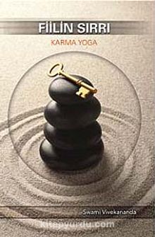 Fiilin Sırrı & Karma Yoga