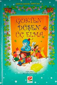 Gökten Düşen Üç Elma / Masal Dünyası