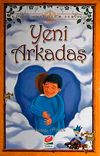Yeni Arkadaş / G&uuml;zel Anadolum Serisi