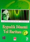 Ergenlik D&ouml;nemi Yol Haritası