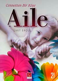 Aile &Cennetten Bir Köşe