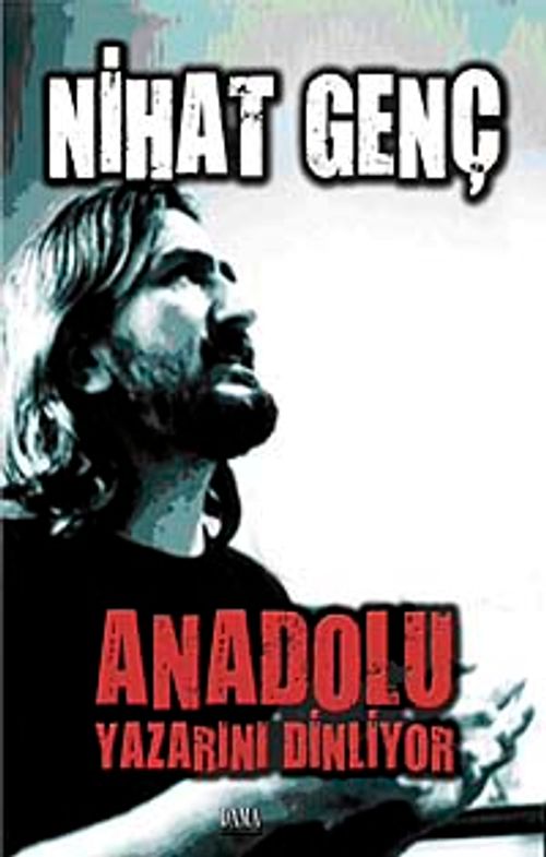 Anadolu Yazarını Dinliyor