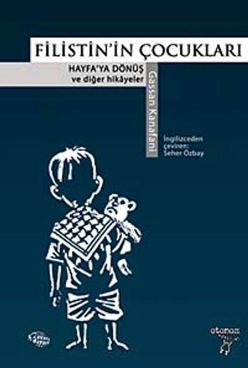 Filistin'in Çocukları & Hayfa'ya Dönüş ve Diğer Hikayeler
