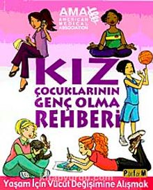 Kız Çocuklarının Genç Olma Rehberi - Amy B. Middleman