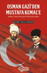 Osman Gazi'den Mustafa Kemal'e