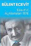 Ecevit'in A&ccedil;ıklamaları 1976