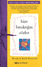 Bize Bıraktığın Sözler 