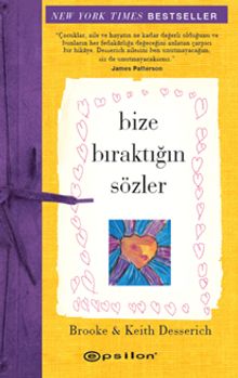 Bize Bıraktığın Sözler 