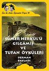 S&uuml;mer Herk&uuml;l&uuml; Gılgamış ve Tufan &Ouml;yk&uuml;leri / Ece ile Arda Efsaneler Dizis