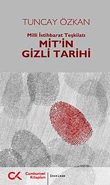 Mit'in Gizli Tarihi & Milli İstihbarat Teşkilatı