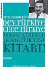 Dev Türkiye Cüce Türkiye & Tamamı Çözümlü Jeopolitik Test Kitabı!